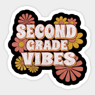 2Nd Second Grade Vibes Back To School For Eacher Student Sticker